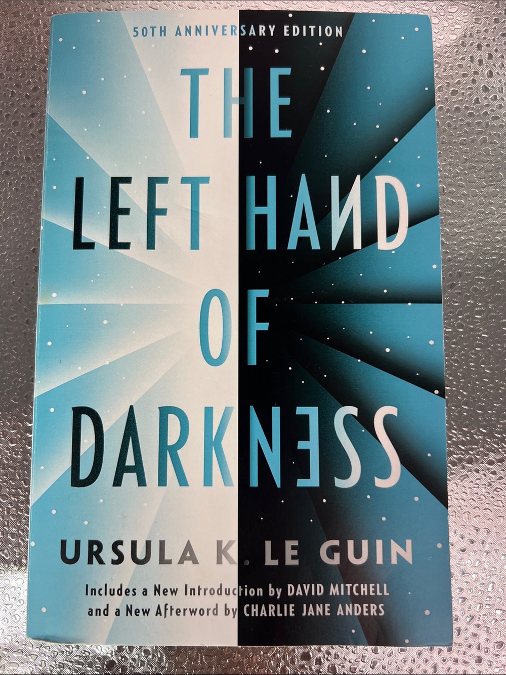 The Left Hand of Darkness - Ursula K. Le Guin (50th Anniversary Edition)